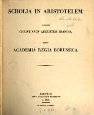 Aristotelis opera. 4, Scholia in Aristotelem