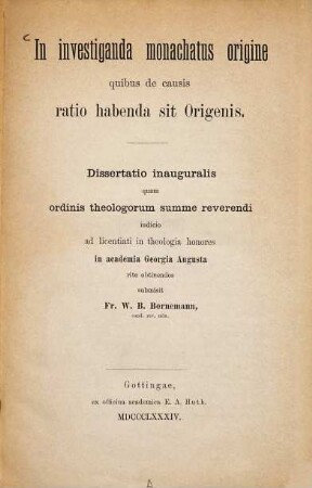In investiganda monachatus origine quibus de causis ratio habenda sit Origenis