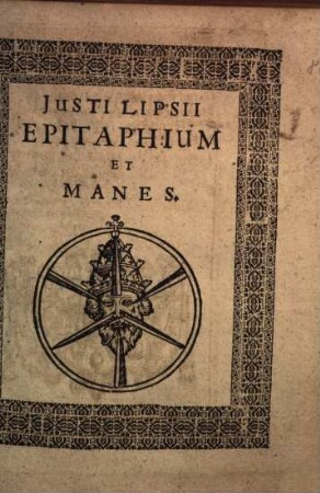 Justi Lipsii Epitaphium Et Manes
