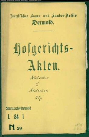 Niebecker, Konrad J. U. D. zu Höxter gegen Kanzler Niebeckers Witwe Ilsabe Than - Schuldforderung