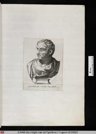Vitellius, VIIII. römischer Kaiser.