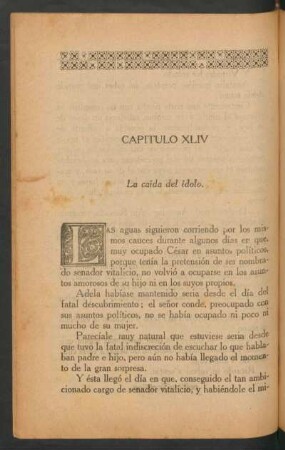Capítulo XLIV - La caída del idolo.