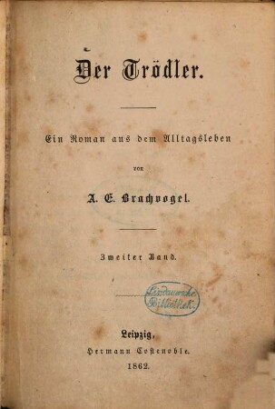 Der Trödler : Ein Roman aus dem Alltagsleben. 2