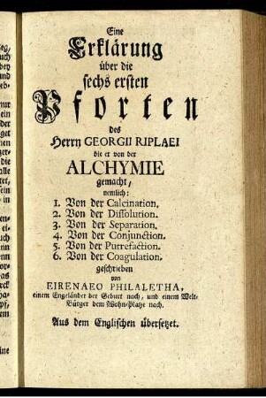 Eine Erklärung über die sechs ersten Pforten des Herrn Georgii Riplaei [...]