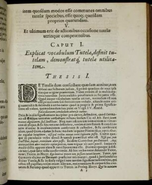 Caput I. Explicat vocabulem Tutelæ, definit tutelam, demonstrat q tutelæ utilitatem.