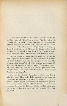 Ueber die Behandlung septischer Wunden und Amputation bei progredienter Phlegmone und Gangrän