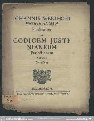 Johannis Werlhofii Programma Publicarum In Codicem Iustinianeum Praelectionum Auspiciis Praemissum