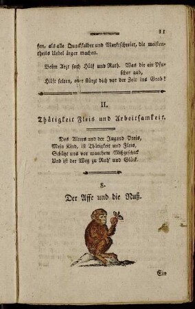 II. Thätigkeit Fleis und Arbeitsamkeit. - III. Mäßigkeit und Enthaltsamkeit.