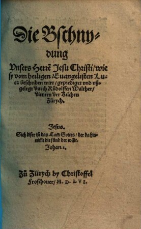 Die Beschnydung unsers Herr[e]n J. Christi ... : geprediget ...