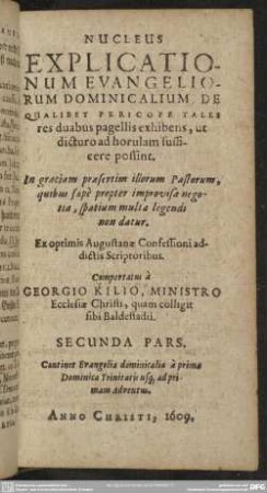 Secunda Pars. Continet Evangelia dominicalia a prima Dominica Trinitatis usq[ue] ad primam Adventus