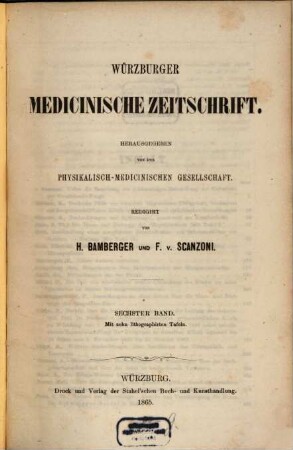 Würzburger medicinische Zeitschrift. 6. 1865