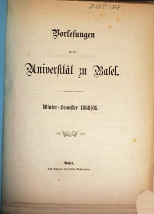 Vorlesungen an der Universität zu Basel. 1868/69. WS.