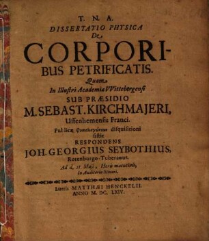 Dissertatio Physica De Corporibus Petrificatis