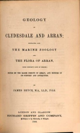 Geology of Clydesdale and Arran; embracing also the marine Zoology and the flora of Arran