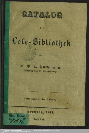 1.1836/37,1: Catalog der Lese-Bibliothek von G. E. L. Pochmann : Nachtrag ...