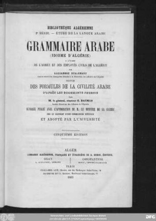 Grammaire arabe : (idiome d'Algérie) ; à l'usage de l'armée et des employés civils de l'Algérie