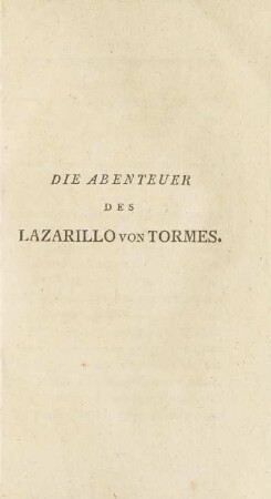 Die Abenteuer des Lazarillo von Tormes