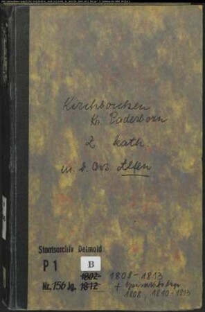 Zivilstandsregister und Belegakten der katholischen Gemeinde Kirchborchen, Kreis Paderborn (GHT 1808-1813, Belegakten 1808, 1810-1813) (Gemeinde: Katholische Gemeinde Kirchborchen, Kreis Paderborn)