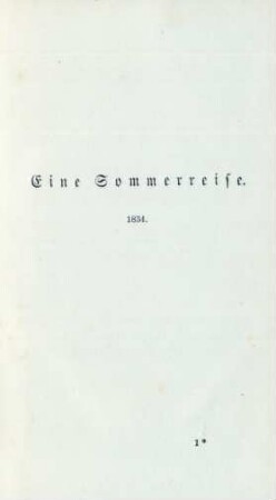 Eine Sommerreise. 1834