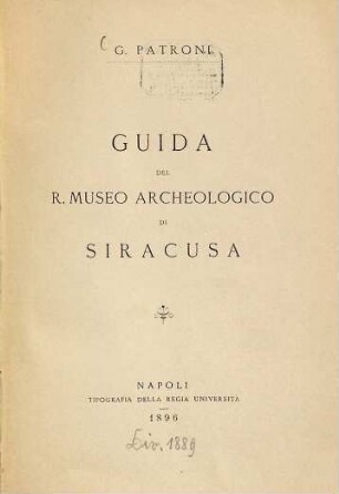 Guida del R. Museo archeologico di Siracusa