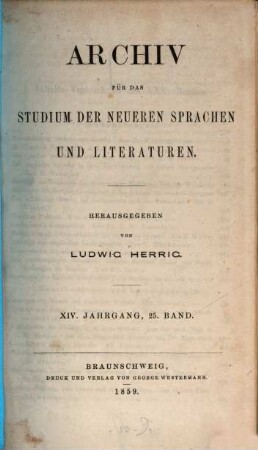 Archiv für das Studium der neueren Sprachen und Literaturen. 25, 25 = Jg. 14. 1859