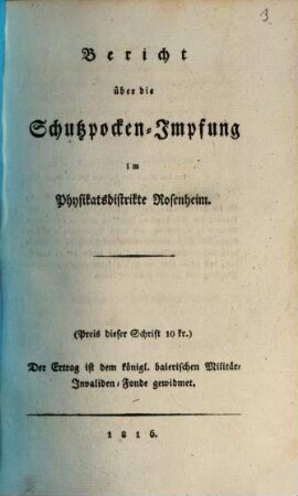 Bericht über die Schutzpocken-Impfung im Physikatsdistrikte Rosenheim