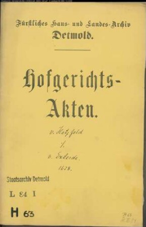 von Hatzfeld, Anna, Stiftsjungfrau zu Herford gegen Anton Heidenrich von Exterde, Drost zu Sternberg - Schuldforderung