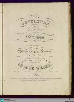 Ouverture de l'opéra Preciosa : arangée pour trois flutes ou deux flûtes et violon