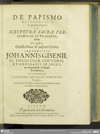De Papismo Disputatio V. Et quidem in specie De Scripturae Sacrae Perfectione Et Traditionibus