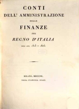 Conti dell'Amministrazione delle Finanze del Regno d'Italia, 1805/06 (1807)