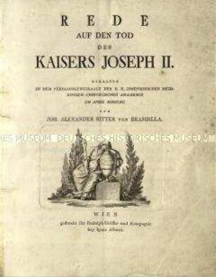 Rede auf den Tod des Kaisers Joseph II. von Joh. Alexander Ritter von Brambilla