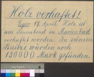 Bekanntmachung über die Verhaftung des Kommunisten [Max] Hölz am 17. April 1920 in Marienbad