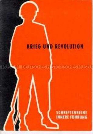 Heft aus der Schriftenreihe "Innere Führung" für die politische Schulung der Bundeswehr