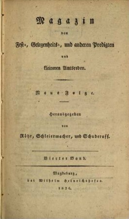 Magazin von Fest-, Gelegenheits- und anderen Predigten und kleineren Amtsreden, 4. 1826