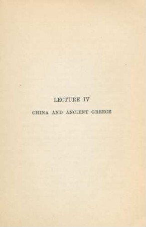 Lecture IV. China and ancient Greece