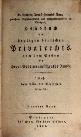 Handbuch des heutigen deutschen Privatrechts : Nach dem Systeme des Herrn Hofraths Runde. Neunter Band