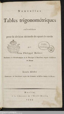 Nouvelles Tables trigonométriques calculées pour la division décimale du quart de cercle