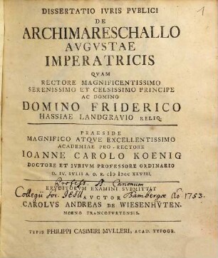 Dissertatio Ivris Pvblici De Archimareschallo Avgvstae imperatricis