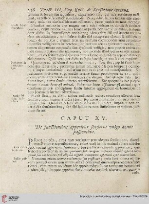 Caput XV: De functionibus appetitûs sensitivi vulgò animi passionibus