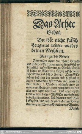 Das Achte Gebot. Du solst nicht falsch Zeugnus reden wieder deinen Nechsten