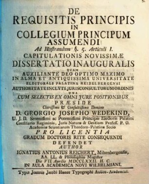 Diss. ... de requisitis principis in collegium principum assumendi : ad illustrandum § 5. articuli I. Capitulationis novissimae