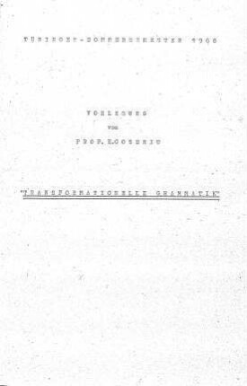 Transformationelle Grammatik, Vorlesung Tübingen : Kursmaterial