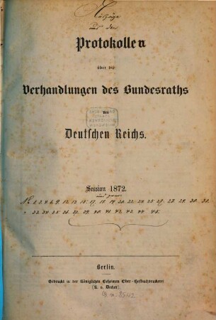 Protokolle über die Verhandlungen des Bundesrats des Deutschen Reichs. 1872