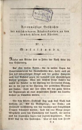 Actenmäßige Geschichte der Räuberbanden an den beyden Ufern des Rheins, 1. Enthaltend die Geschichte der Moselbande und der Bande des Schinderhannes