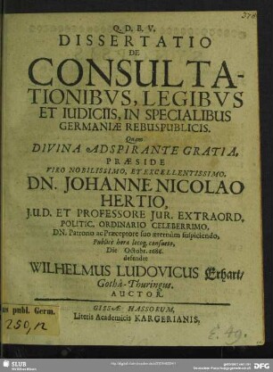 Dissertatio de consultationibus, legibus et iudiciis, in specialibus Germaniae rebuspublicis