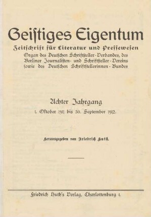 8. Jahrgang (1911/1912): Geistiges Eigentum