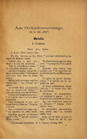 Matutin und Laudes an den letzten drei Tagen der Charwoche und die Matutin am heil. Osterfeste