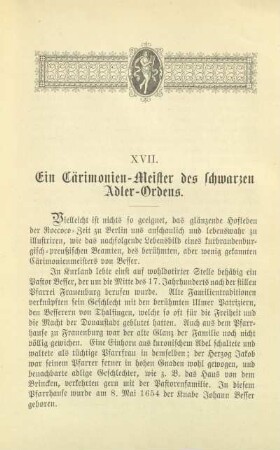 XVII. Ein Cärimonien-Meister des schwarzen Adler-Ordens