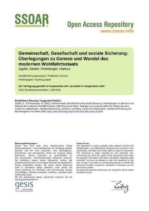 Gemeinschaft, Gesellschaft und soziale Sicherung: Überlegungen zu Genese und Wandel des modernen Wohlfahrtsstaats