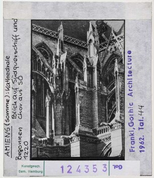 Amiens: Kathedrale, Blick auf Südquerschiff und Chor von Südosten
